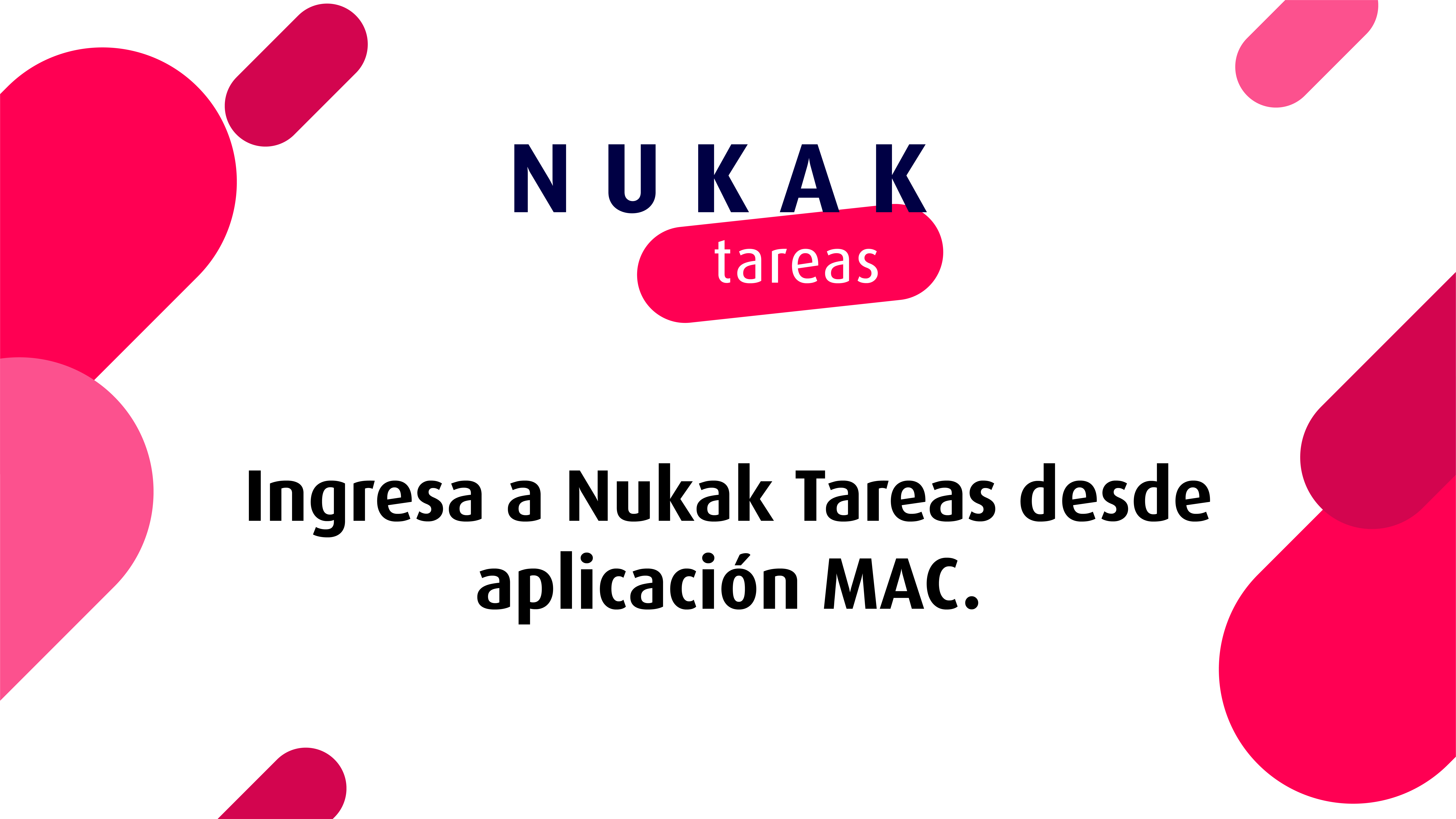 Acceder a Nukak tareas Mac
